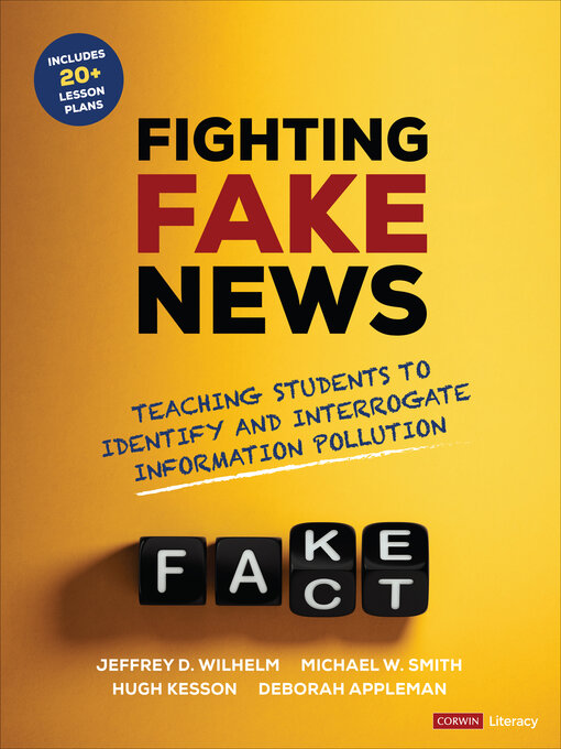 Title details for Fighting Fake News by Jeffrey D. Wilhelm - Available